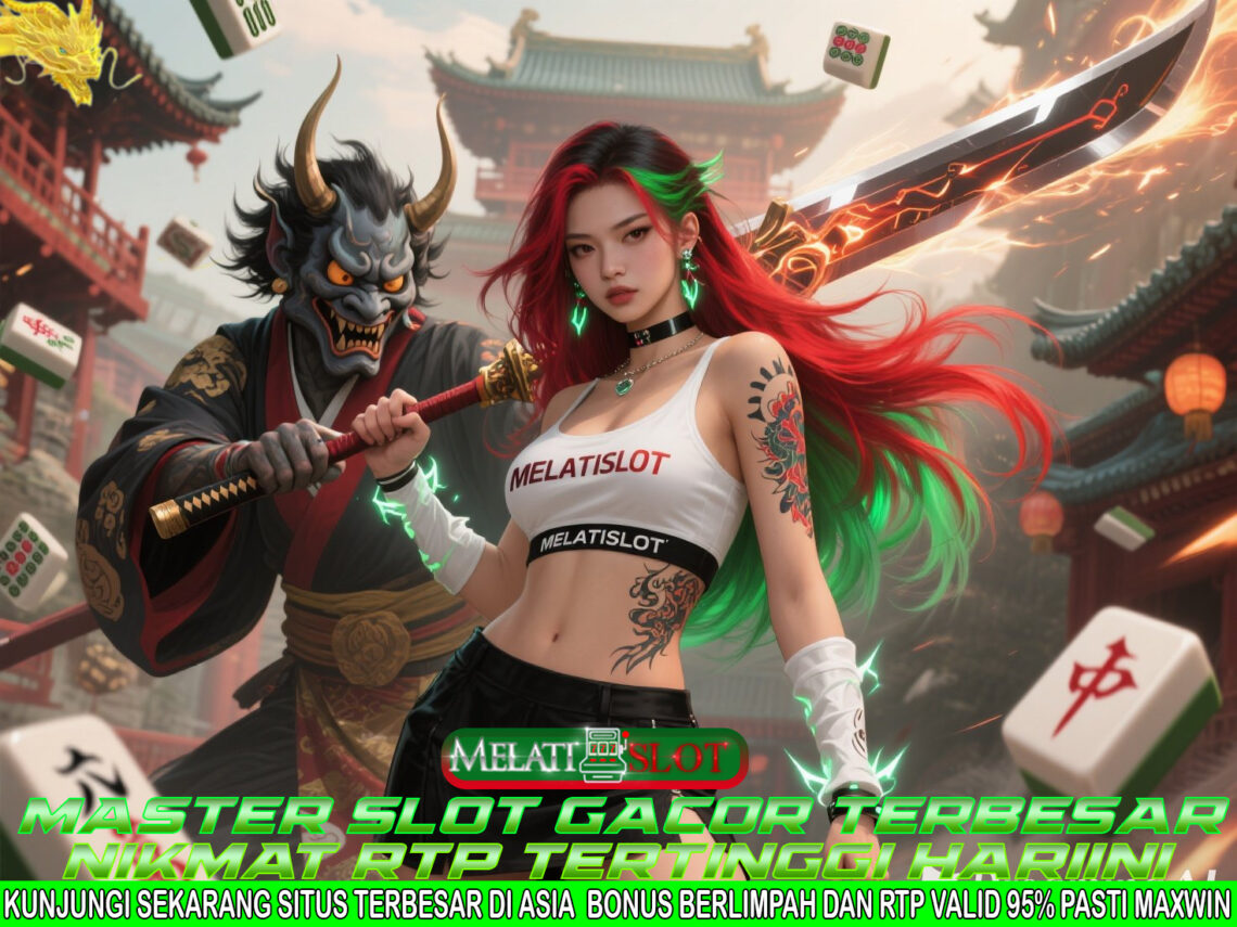 MELATISLOT Platform Slot Online Dengan Pilihan Game Terbanyak