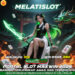 MELATISLOT: Slot Gacor Anti Rugi & Mudah Maxwin